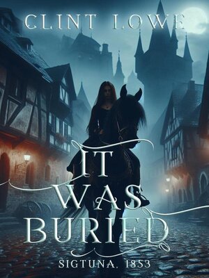 cover image of It Was Buried